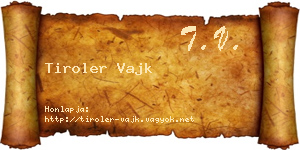 Tiroler Vajk névjegykártya
